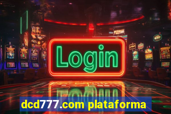 dcd777.com plataforma